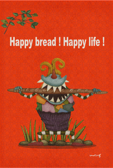 Happy bread! Happy life!　その１